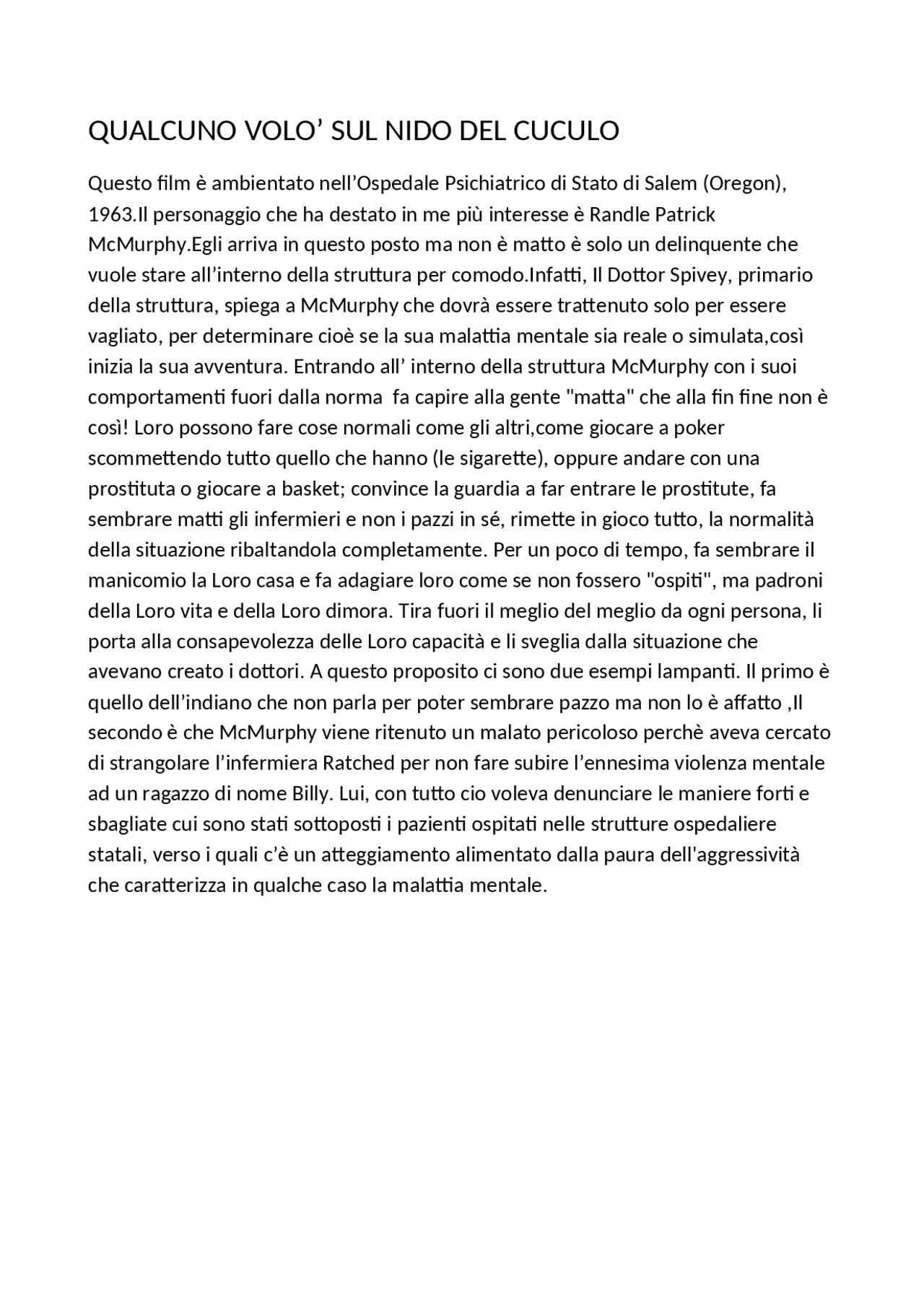 qualcuno volò sul nido del cuculo trama