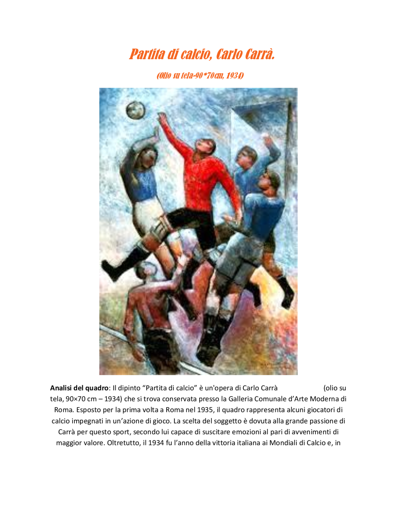 Partita di calcio, Carlo Carrà Sintesi del corso di Elementi di storia dell'arte ed Partita di calcio, Carlo Carrà Sintesi del corso di Elementi di storia dell'arte ed