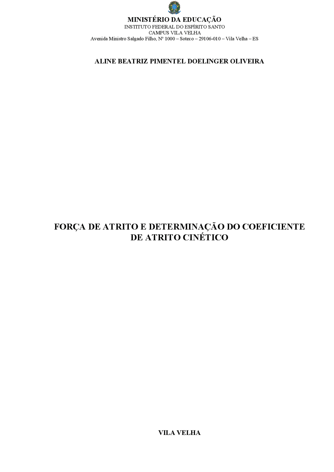 Relatório Força de Atrito e Determinação do Coeficiente de Atrito ...