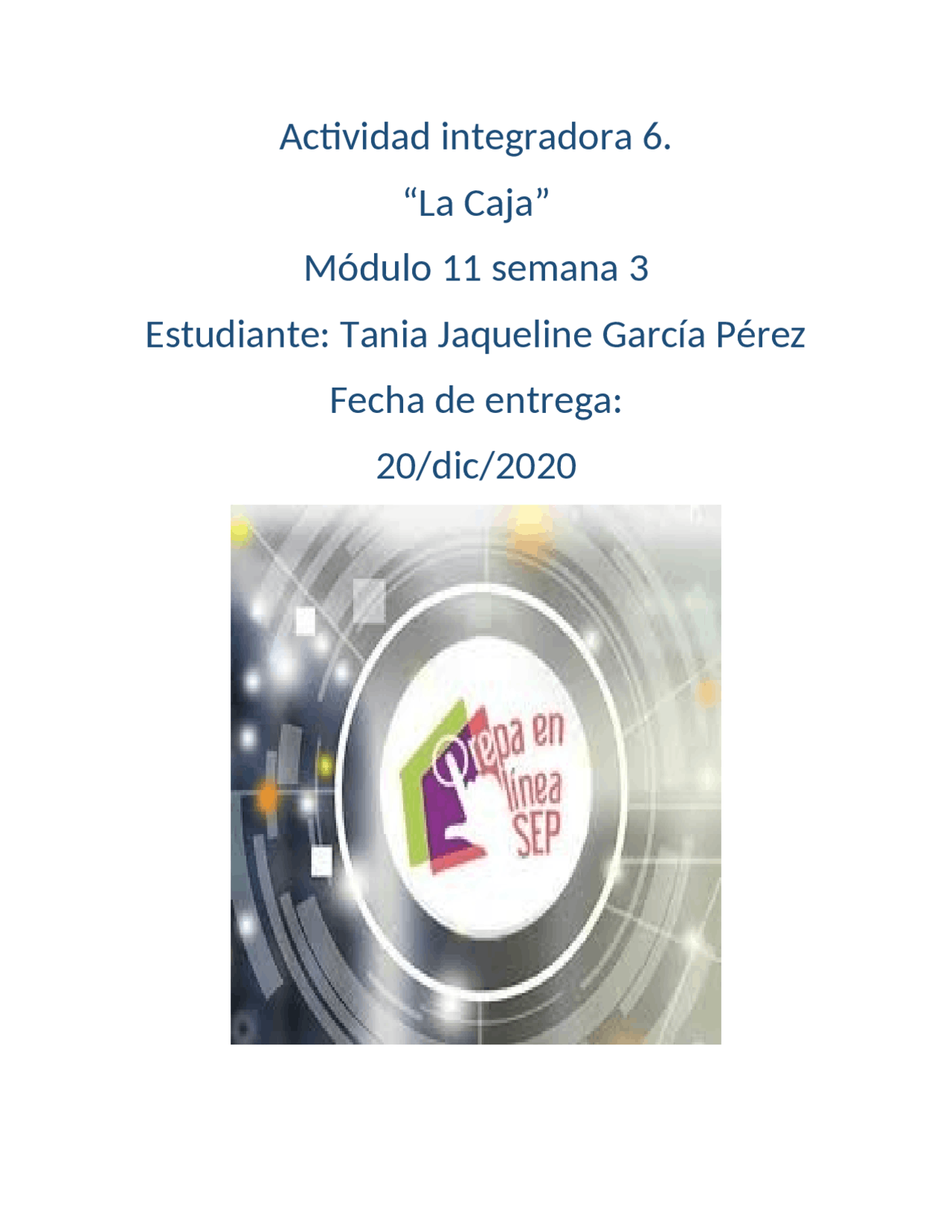 Actividad integradora 6 la caja docsity