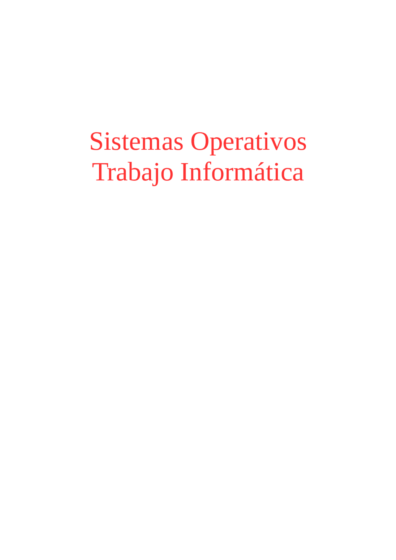Trabajo sistemas operativos - Docsity