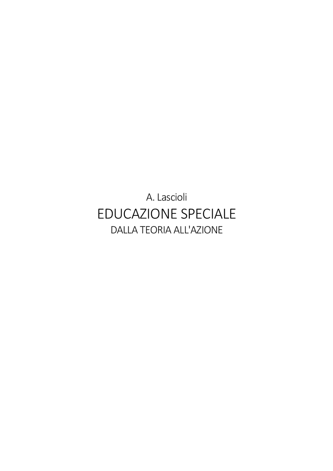 Educazione speciale - dalla teoria all'azione | Sintesi del corso di ...