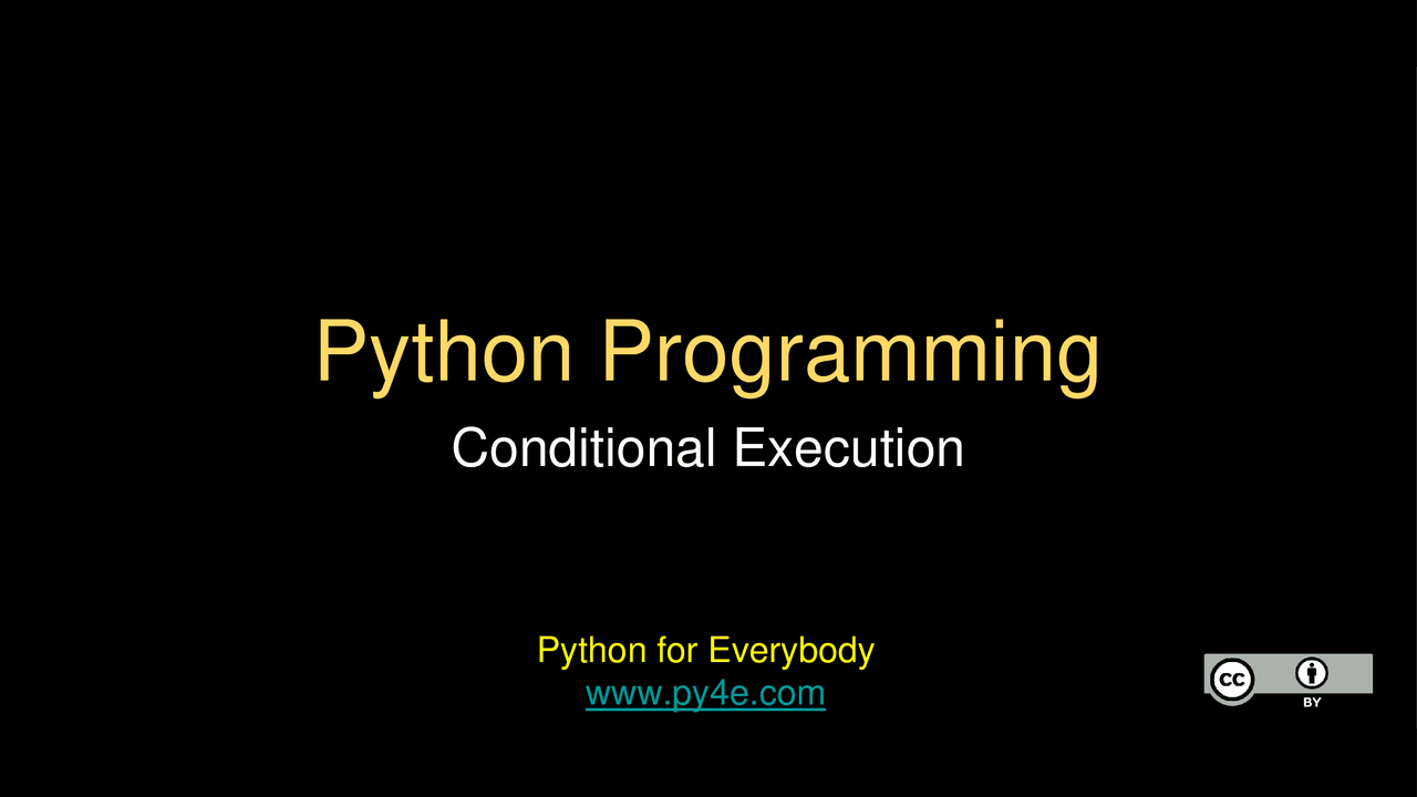 Python Programming conditional Execution - Docsity