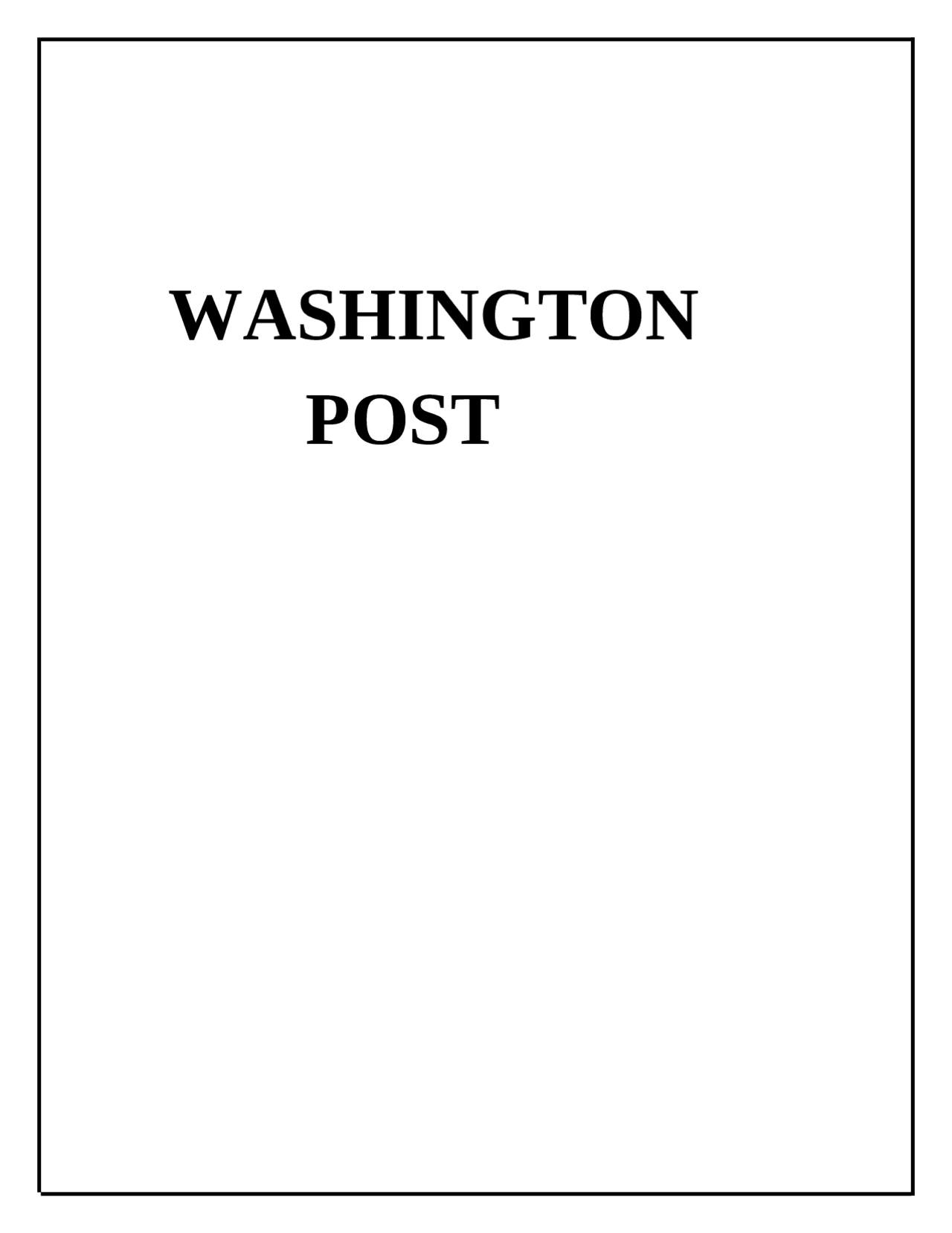 Washington Post Contemporary world media | Assignments Media Writing ...