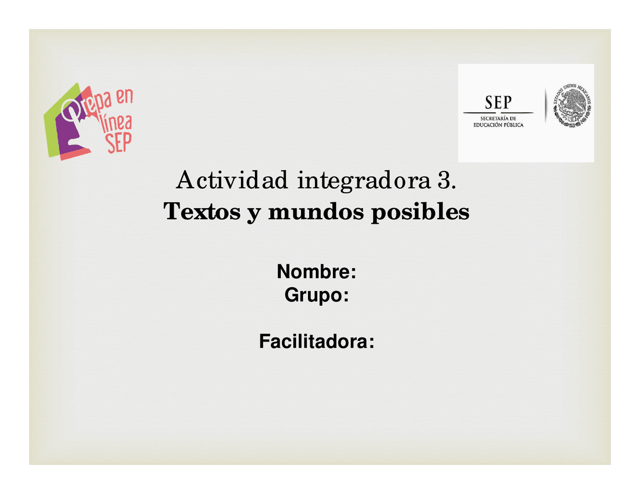 Actividad integradora 3.Textos y mundos posibles | Apuntes de