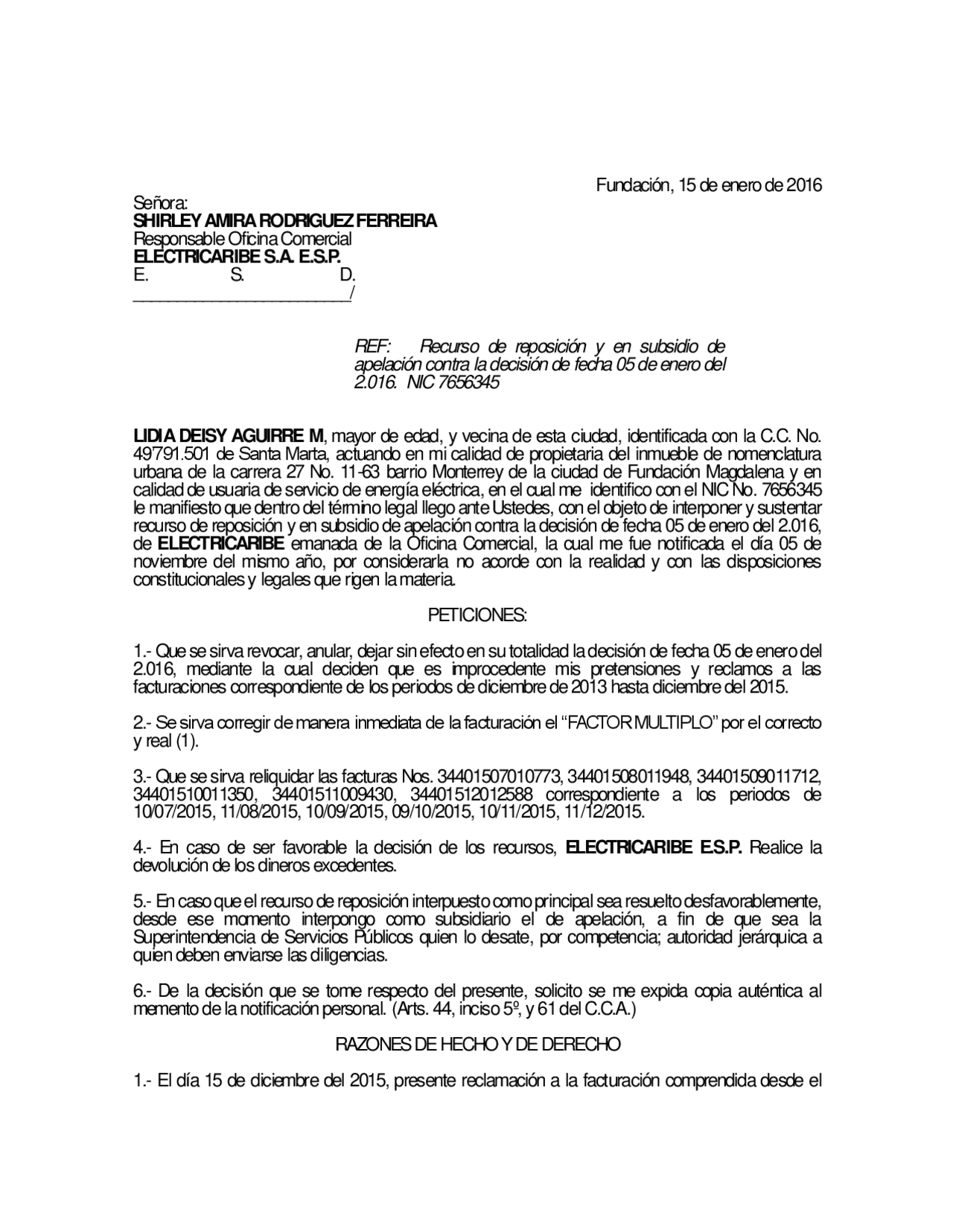 RECURSO DE REPOSICIÓN Y EN SUBSIDO EL APELACIÓN ANTE EMPRESAS DE SERVICIOS PÚBLICOS RECURSO DE REPOSICIÓN Y EN SUBSIDO EL APELACIÓN ANTE EMPRESAS DE SERVICIOS PÚBLICOS