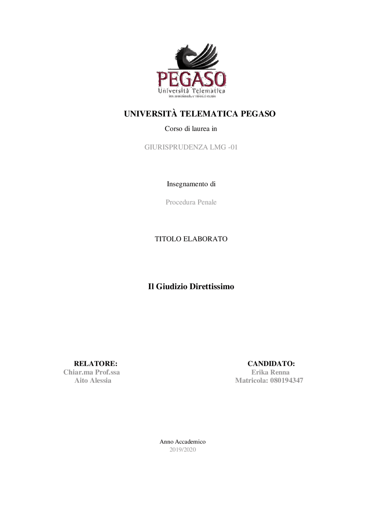 Il giudizio direttissimo Tesi di laurea di Diritto Processuale Penale