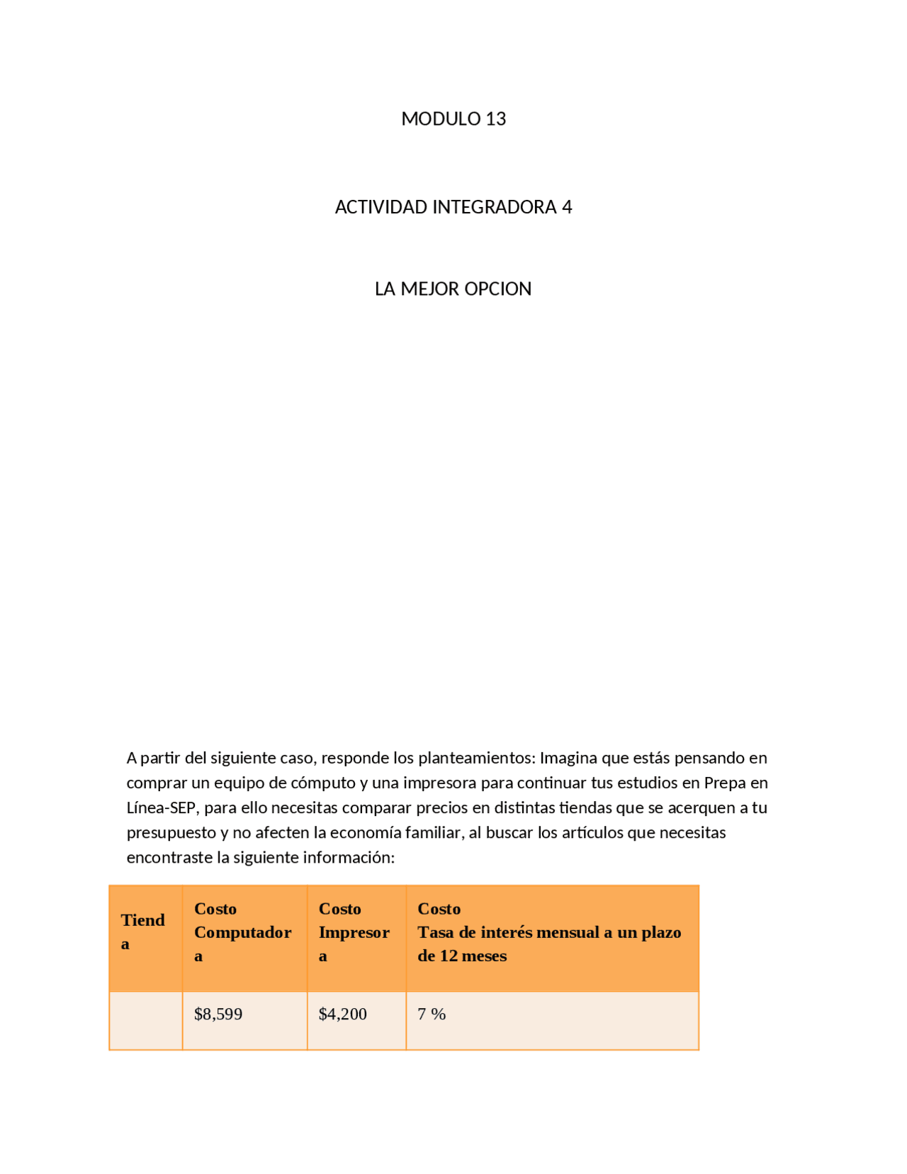 Modulo 13 actividad integradora 4 | Ejercicios de Matemáticas - Docsity