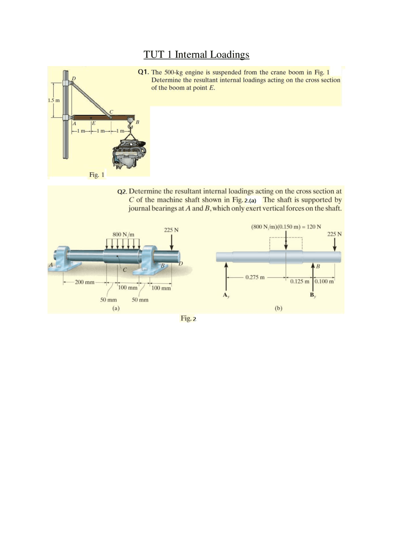 Internal Loads Rope Problems Internal Loadings on Bodies | Exercises Mechanics of Materials | Docsity