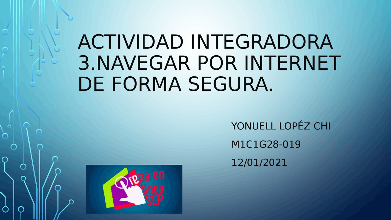 Actividad integradora 3 navegar por internet de forma segura