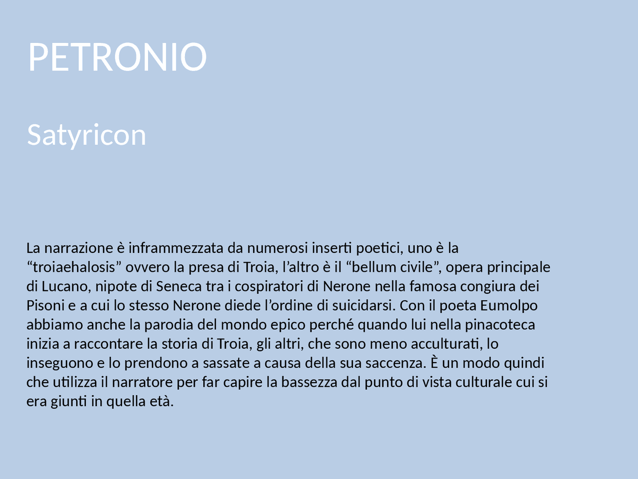 Petronio, il Satyricon cinque novelle | Appunti di Latino | Docsity