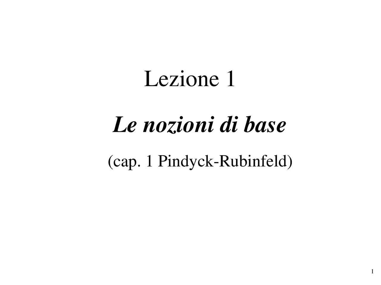 RIASSUNTO CAPITOLO 1 MICROECONOMIA - Docsity