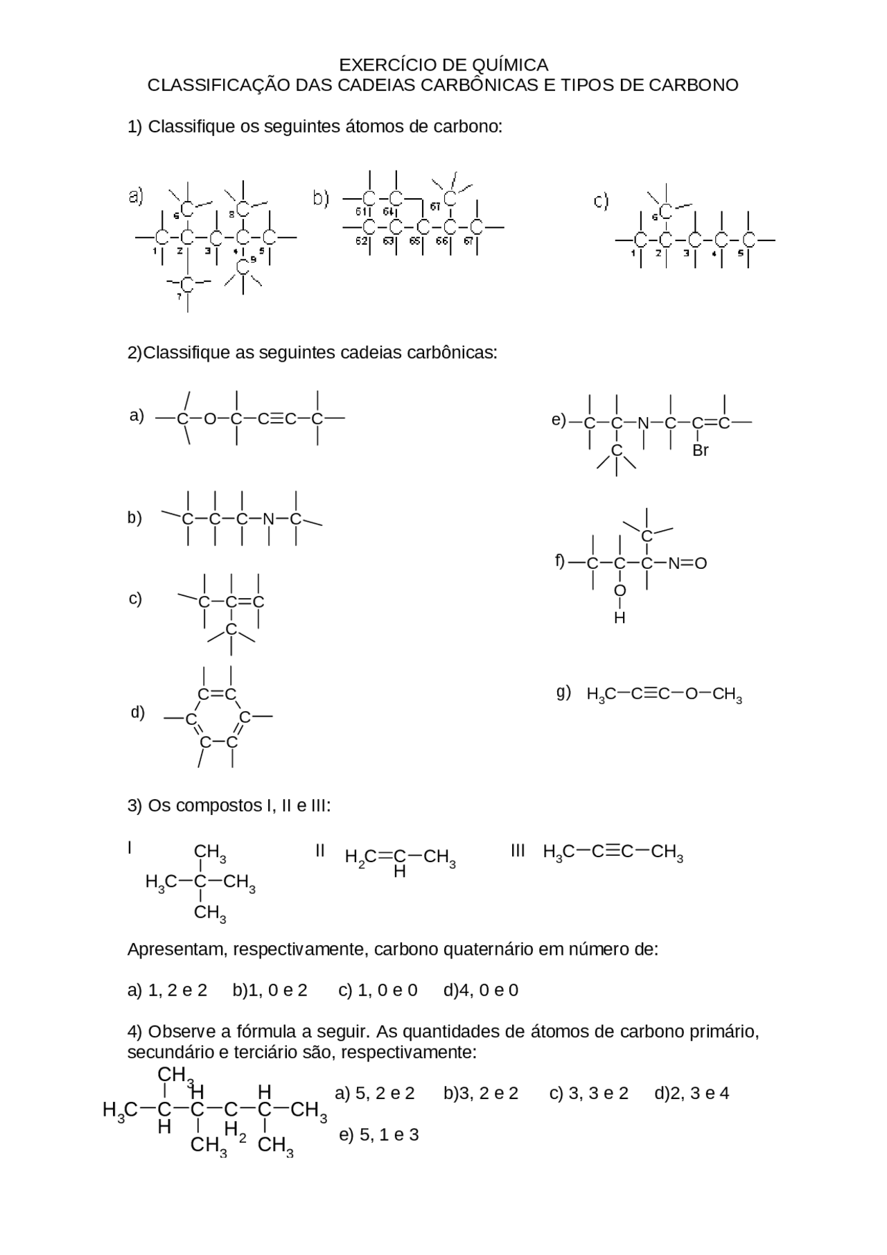 EXERCICIOS QUIMICA ORGANICA - Docsity
