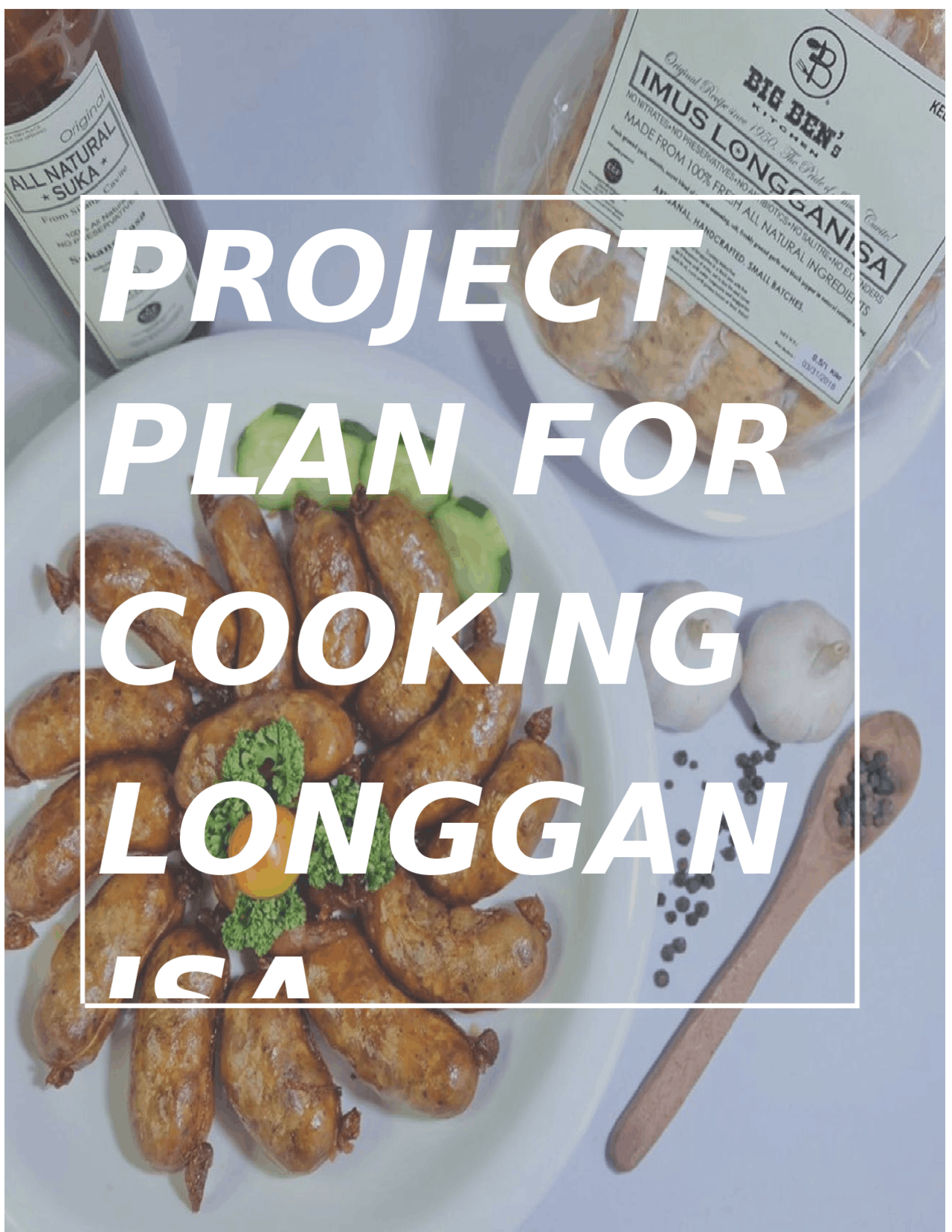 project-plan-for-cooking-longganisa-objectives-ingredients-and-costs