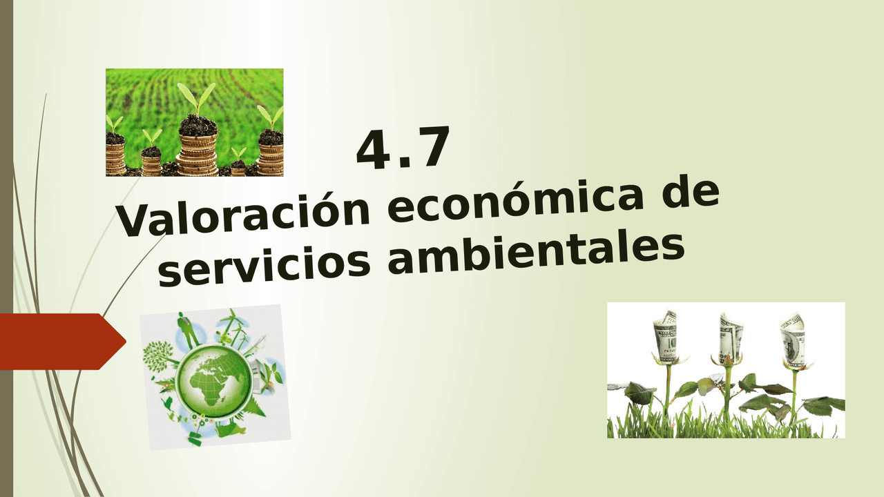 4.7 Valoración económica de servicios ambientales | Diapositivas de