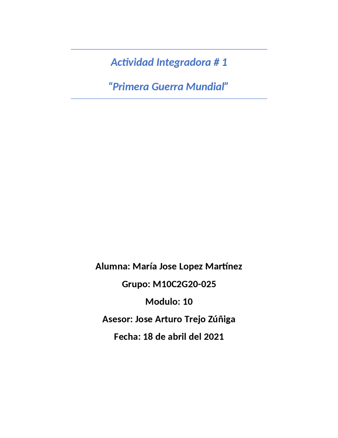 Modulo 10 actividad integradora #1 | Diapositivas de Historia - Docsity