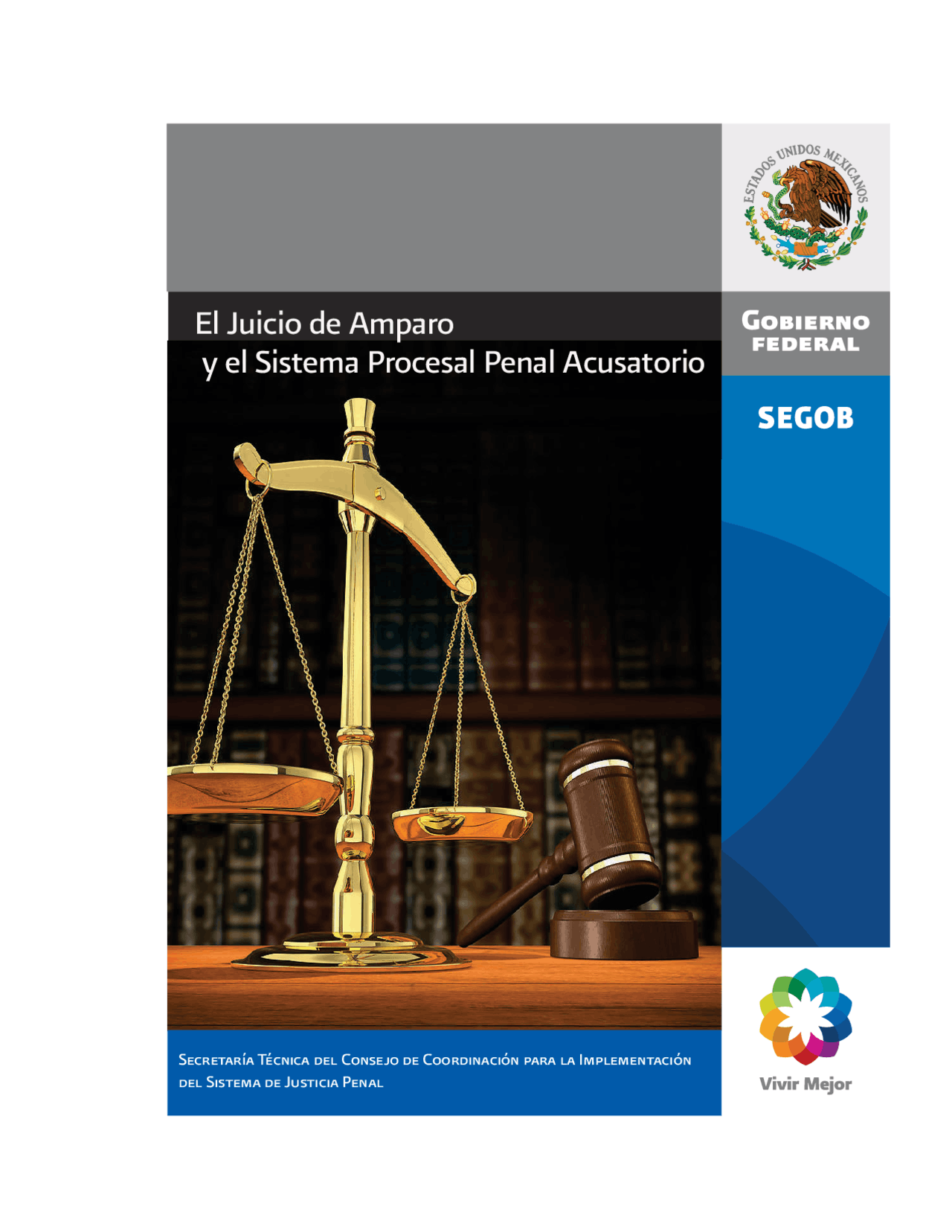 El juicio de amparo y sistema procesal penal acusatorio - Docsity