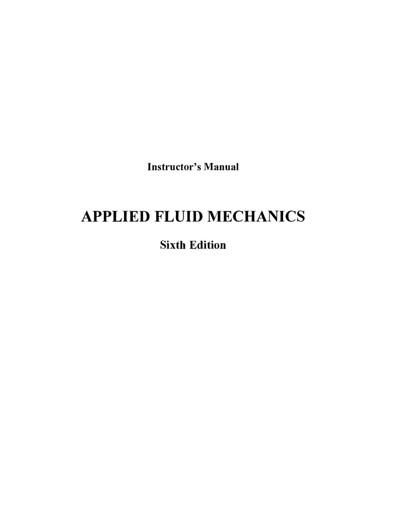 Applied Fluid Mechanics Mott Solution Manual Pdf Applied Fluid Mechanics Solution Manual 6th Edition - Docsity