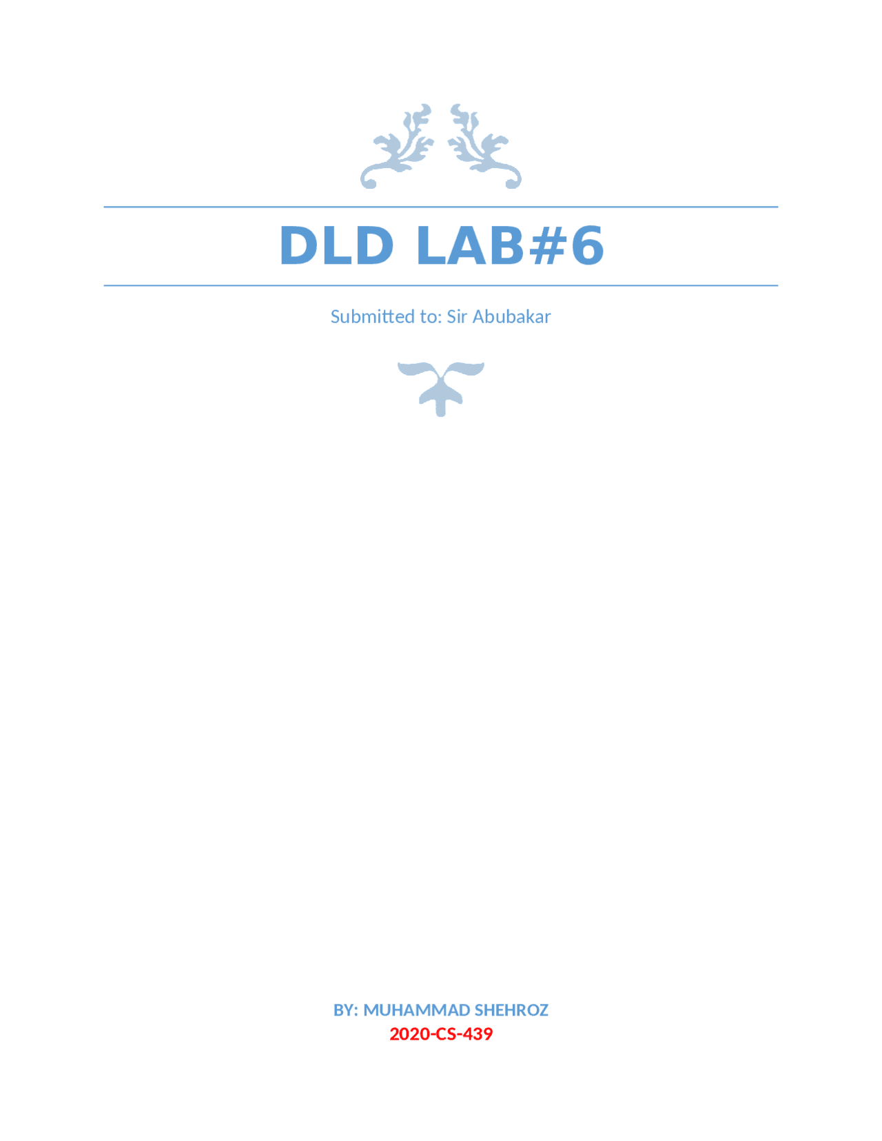 DLD Lab mannuals solution of 1-6 labs - Docsity