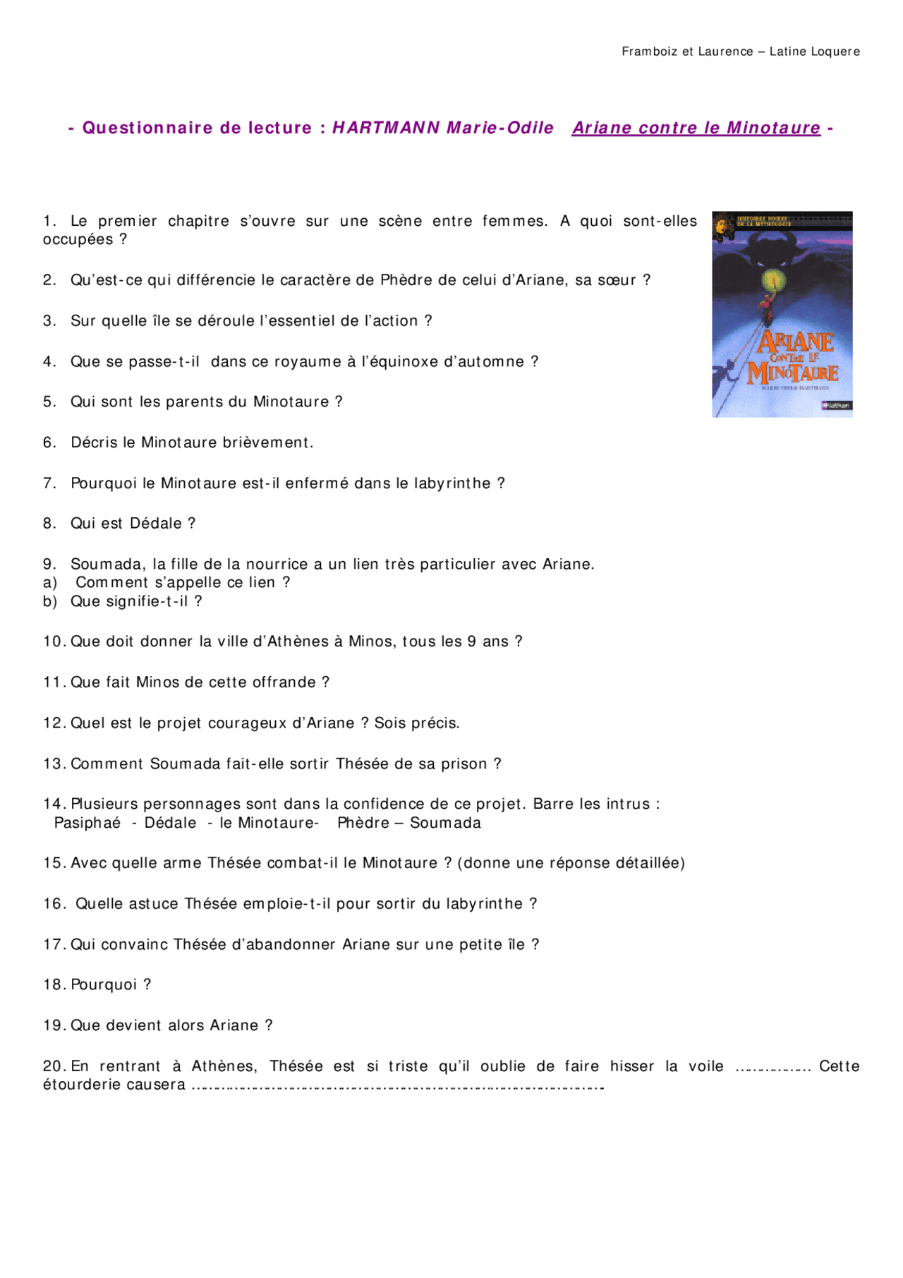 Fiche De Lecture L Affaire Caius 6eme Hartmann, Ariane contre le Minotaure: questionnaire de lecture | Exercices  Littérature | Docsity