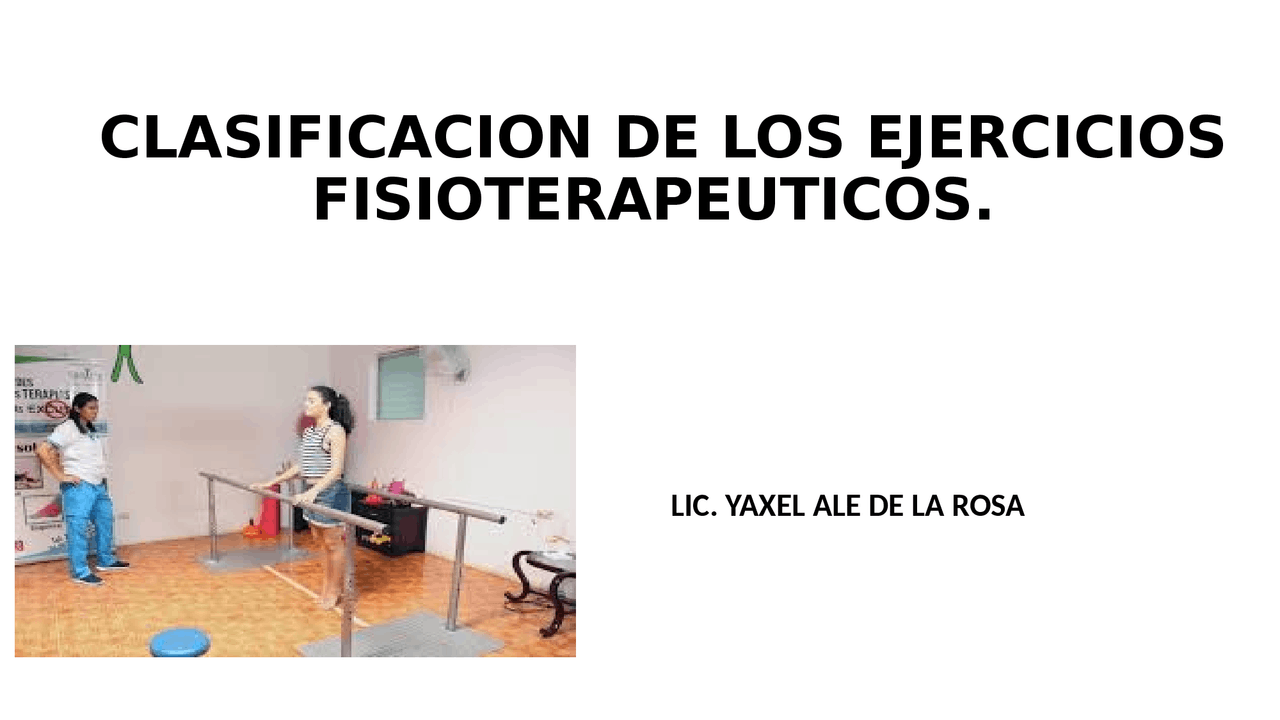 Los ejercicios terapeuticos 2021 | Diapositivas de Fisioterapia | Docsity