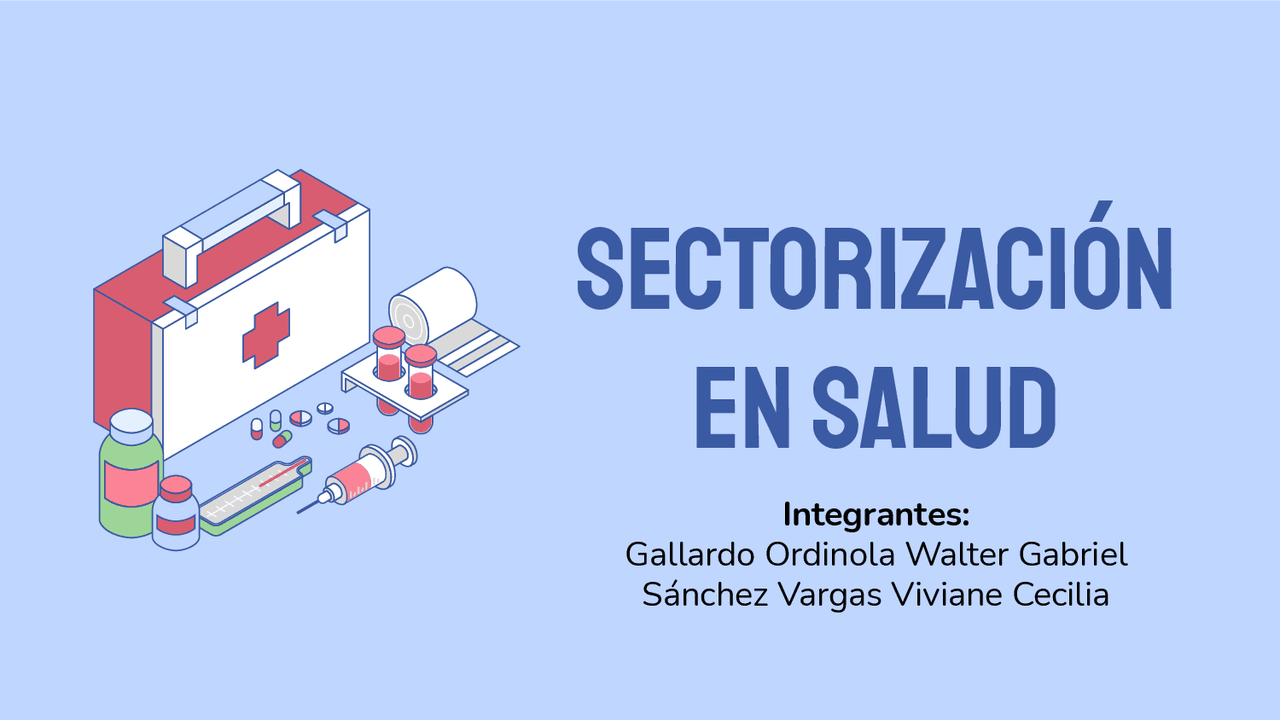 Sectorización en salud, ¿Qué es?... | Diapositivas de Salud Pública
