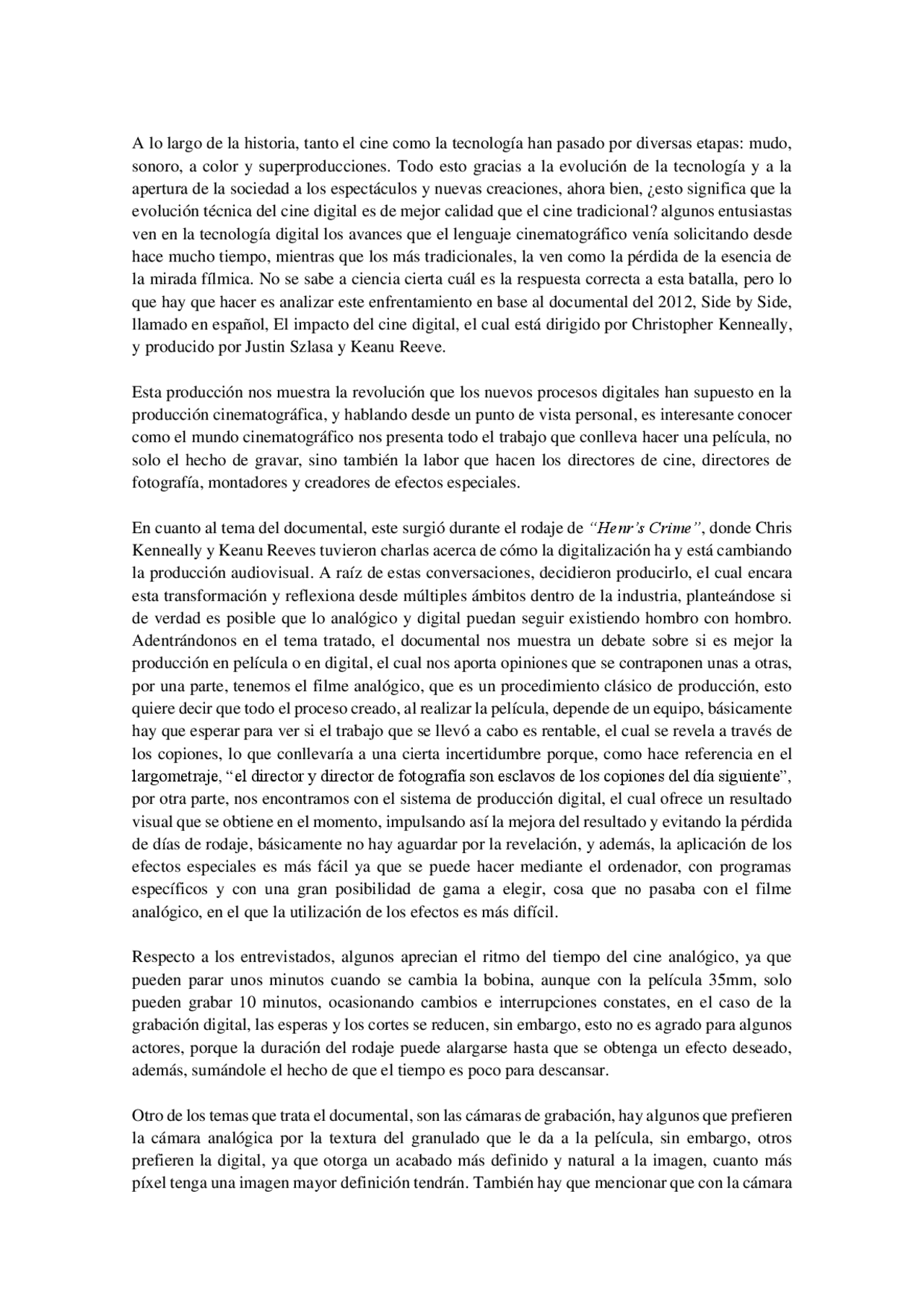 Trabajo sobre el documental Side by Side, de la asignatura Introducción