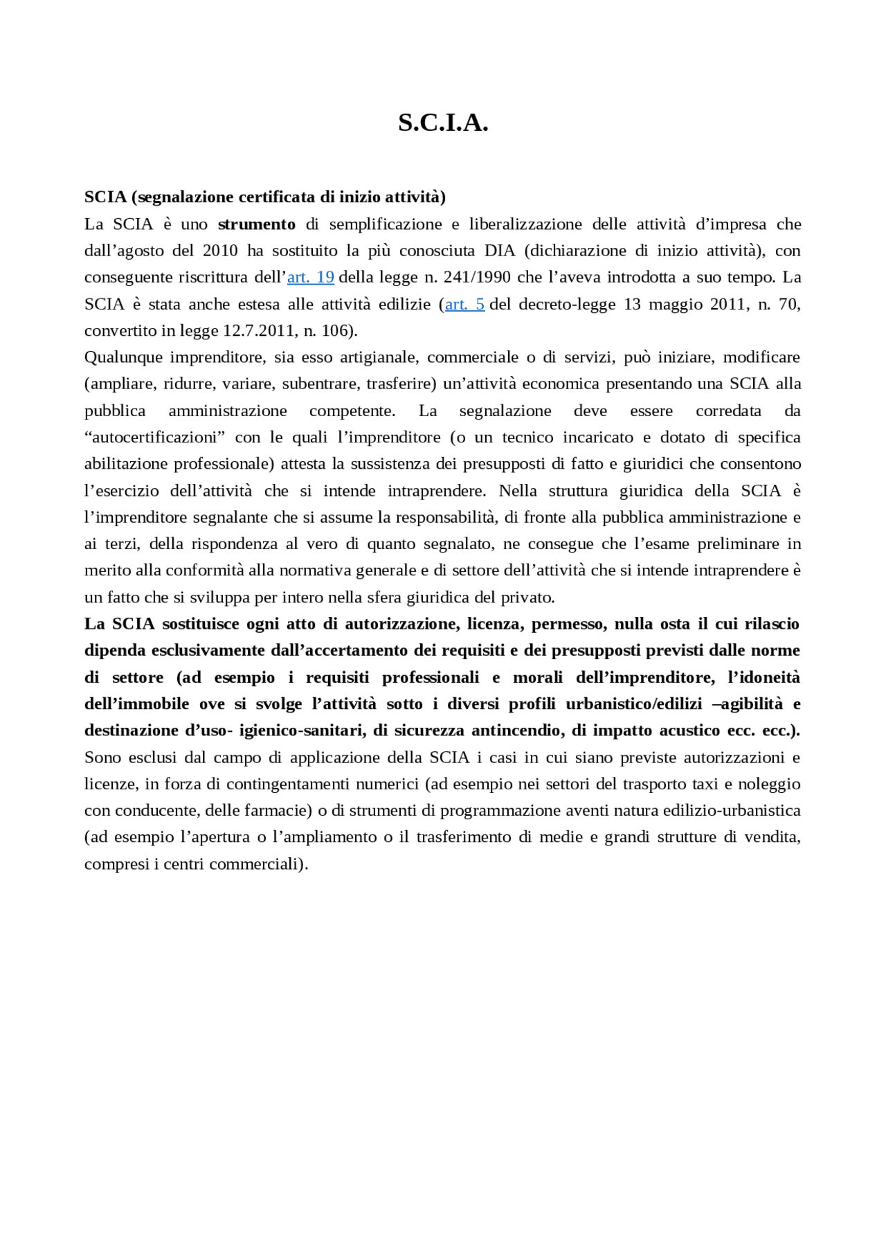 Sintesi breve SCIA, SEGNALAZIONE CERTIFICATA INIZIO ATTIVITA' Docsity Sintesi breve SCIA, SEGNALAZIONE CERTIFICATA INIZIO ATTIVITA' Docsity