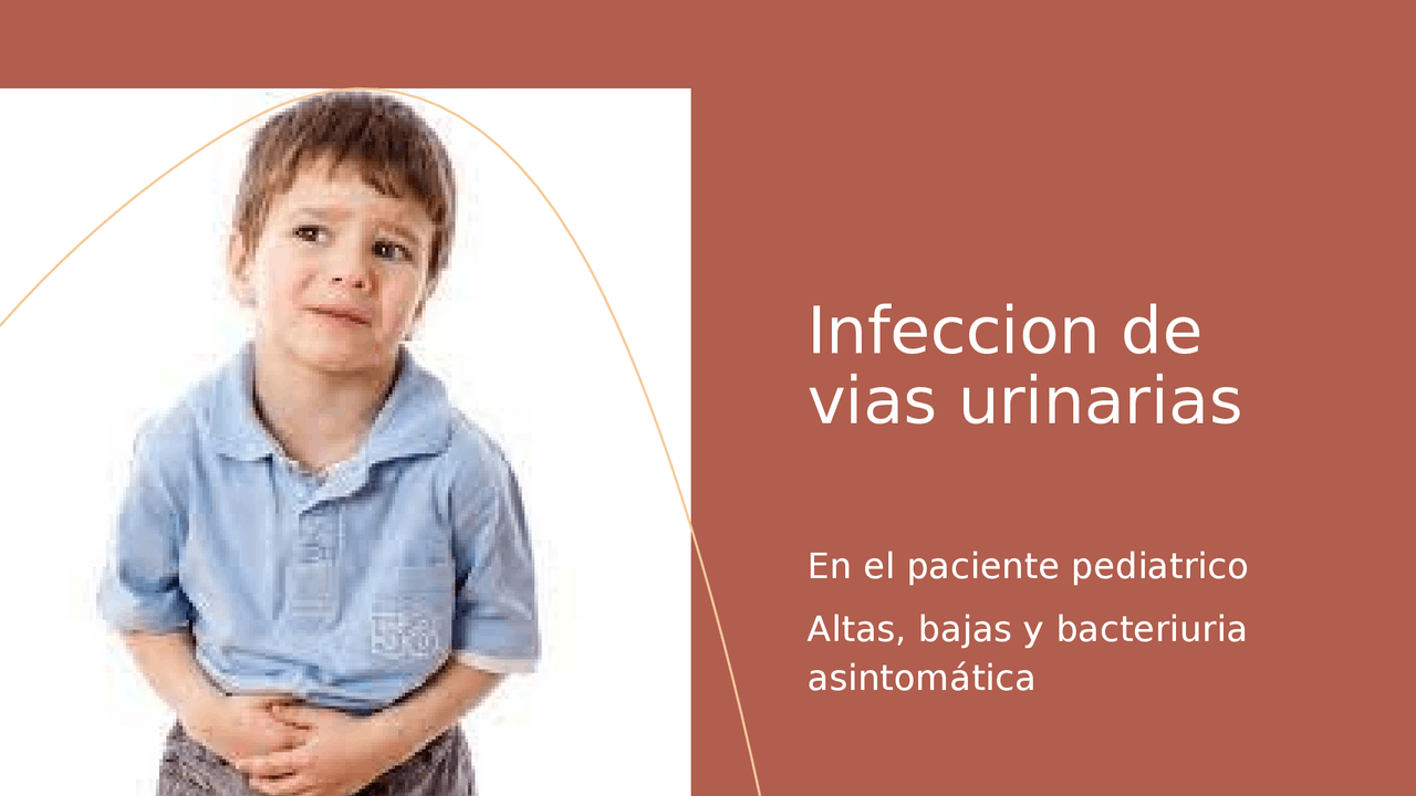 Infección de vias urinarias en pediatría - Docsity