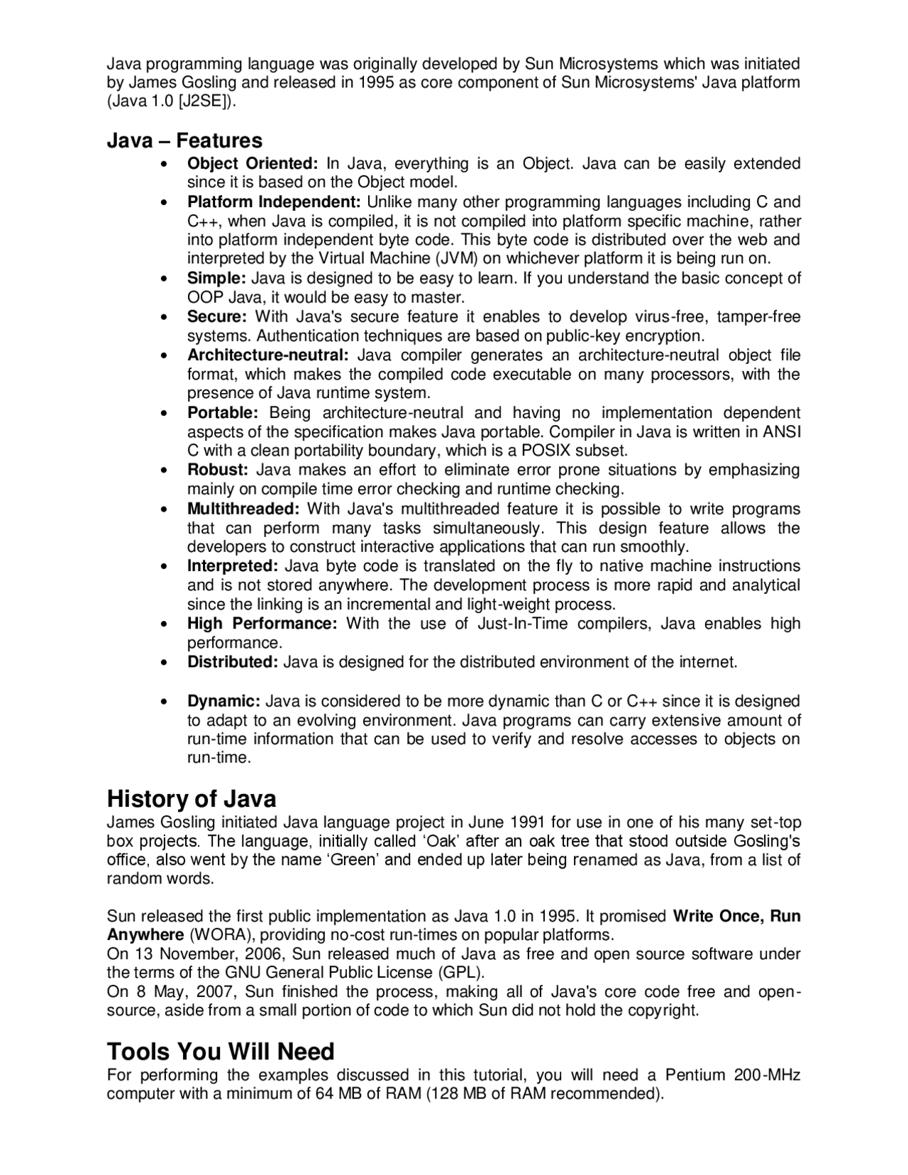 JAVA Introduction like features of java , history , java environment ...
