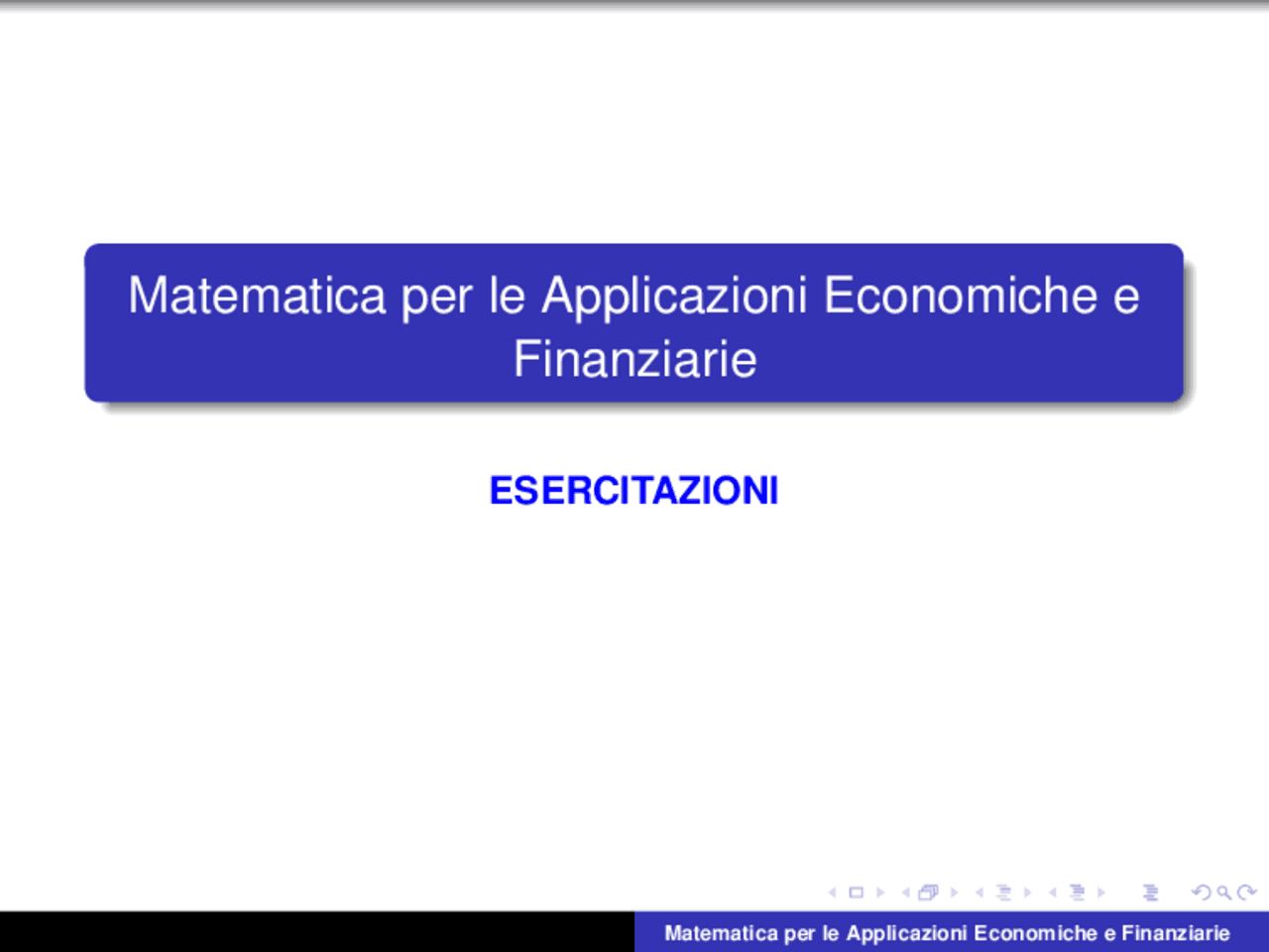 Esercizi matematica finanziaria - Docsity
