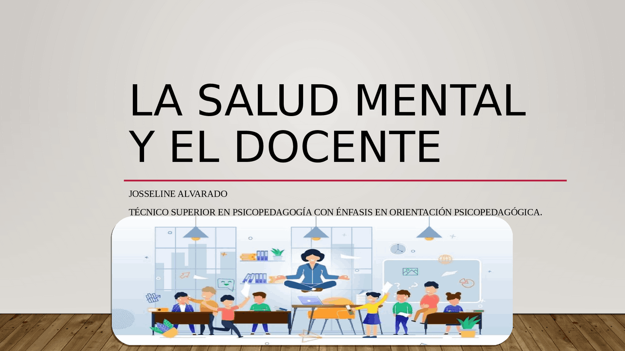 La salud mental y el docente - Docsity