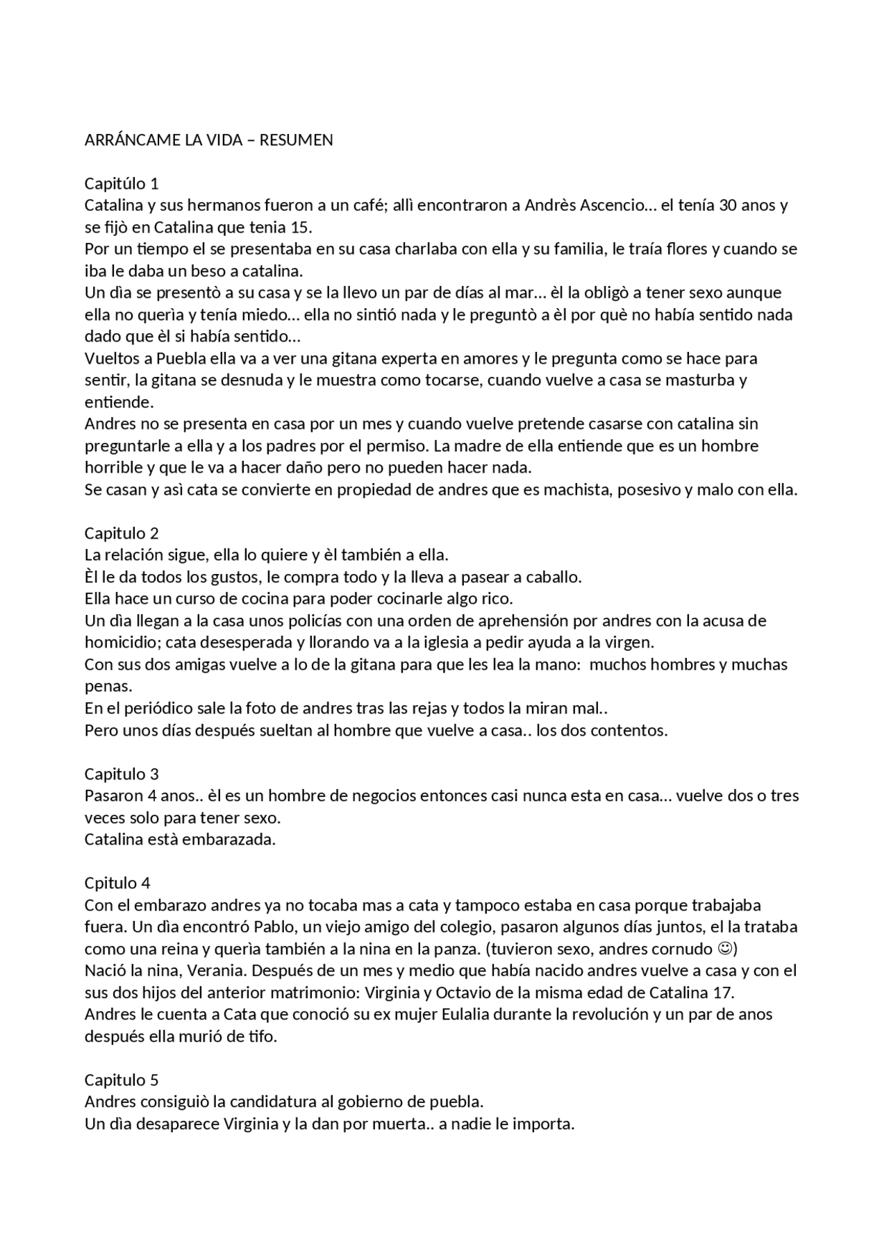 Riassunto del libro 'arrancame la vida'