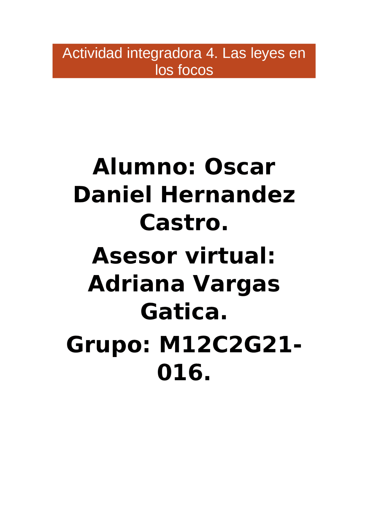 Actividad integradora 4 Módulo 12 | Apuntes de Física | Docsity