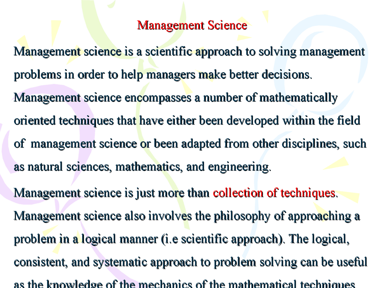 Management science is a scientific approach - Docsity