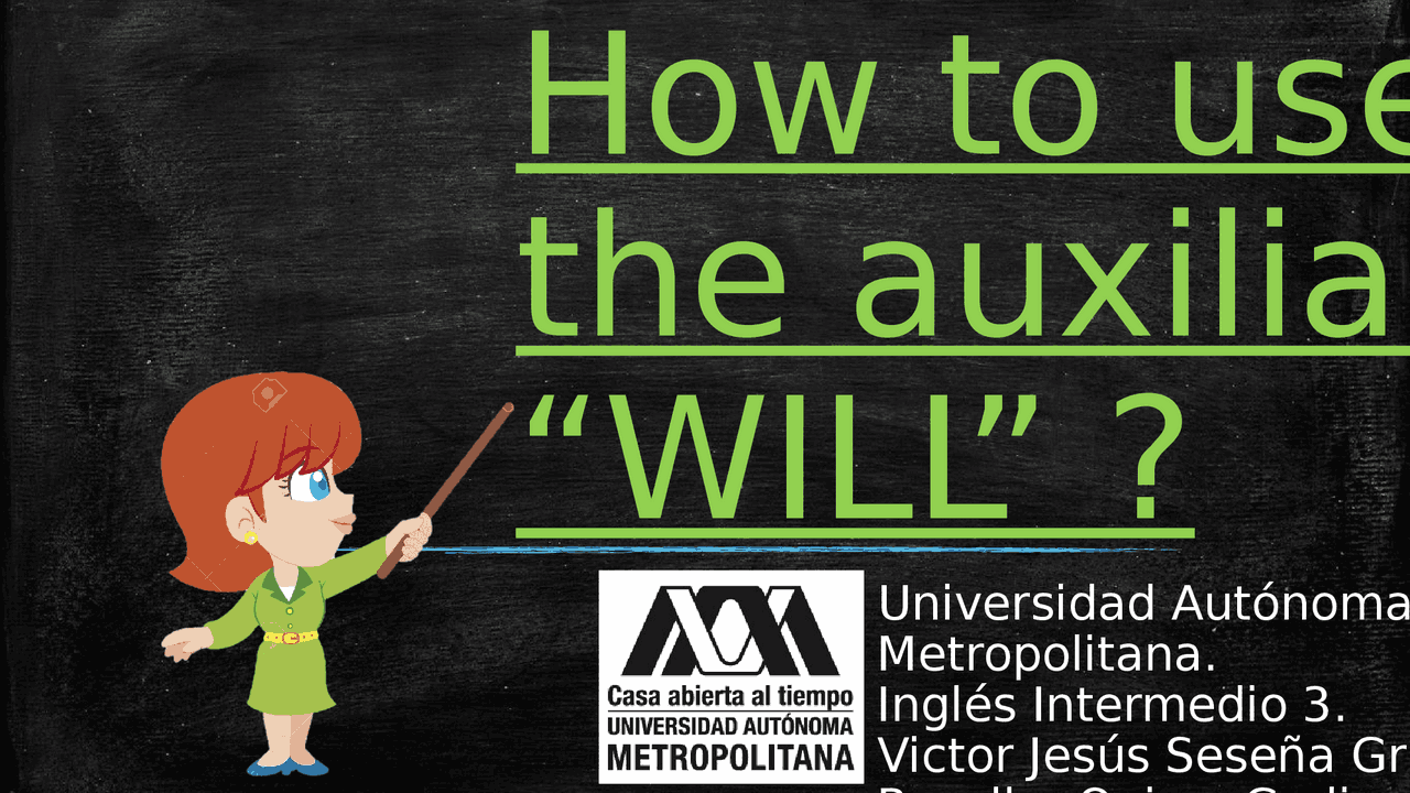 How to use will? Explanation. - Docsity