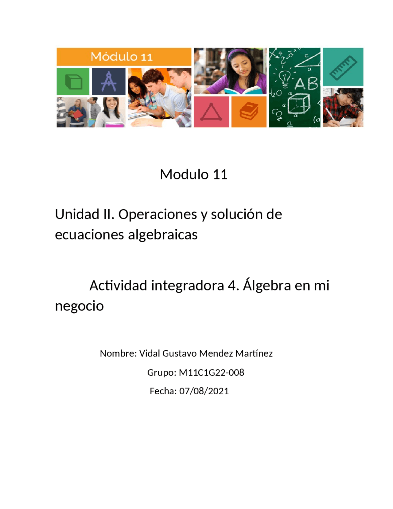 Modulo 11 semana 1 actividad integradora 4 | Ejercicios de Matemáticas ...