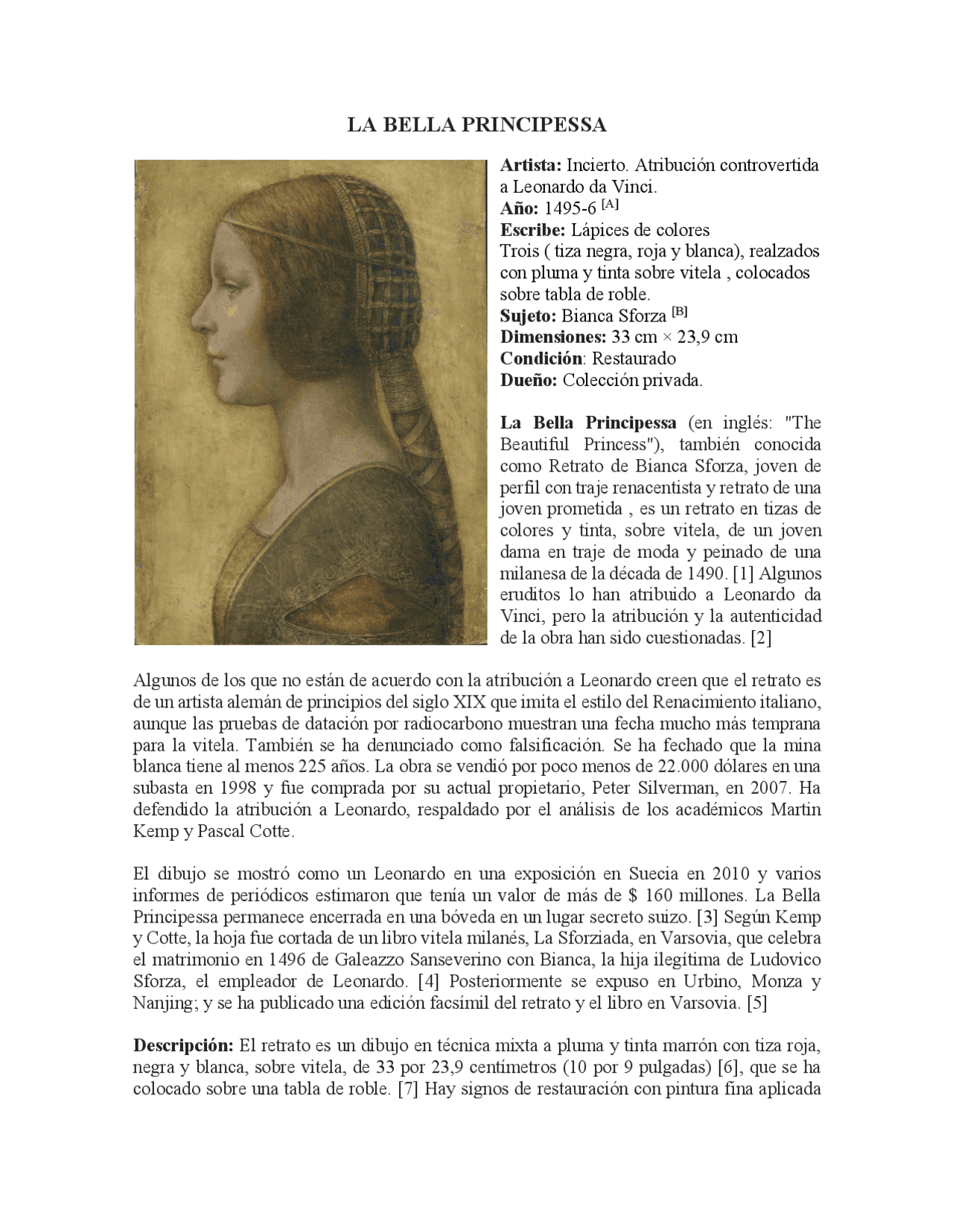 La Bella Principessa Artista Incierto Atribucion Controvertida A Leonardo Da Vinci Docsity
