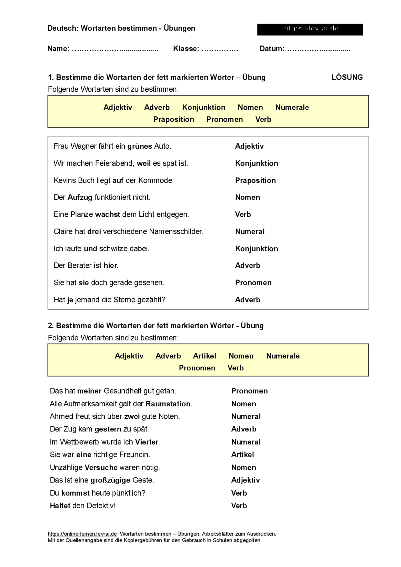 Wortarten Arbeitsblatt
Deutsch Arbeitsblatt Wortarten bestimmen mit Lösungen
