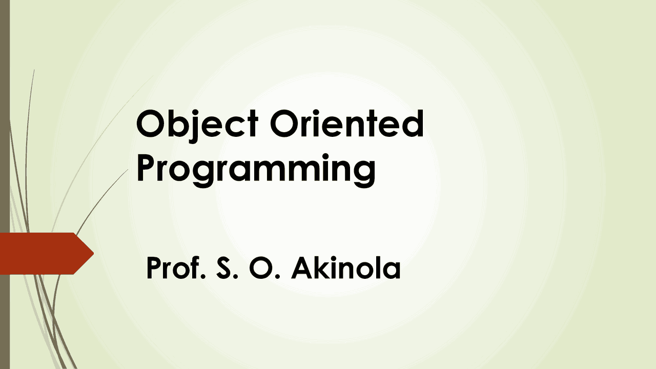 OBJECT ORIENTED PROGRAMMING - Docsity