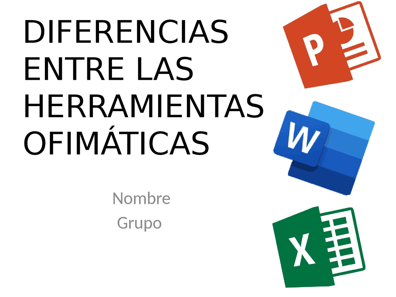 Actividad integradora 5. Diferencias entre las herramientas ofimáticas Diapositivas de Actividad integradora 5. Diferencias entre las herramientas ofimáticas Diapositivas de
