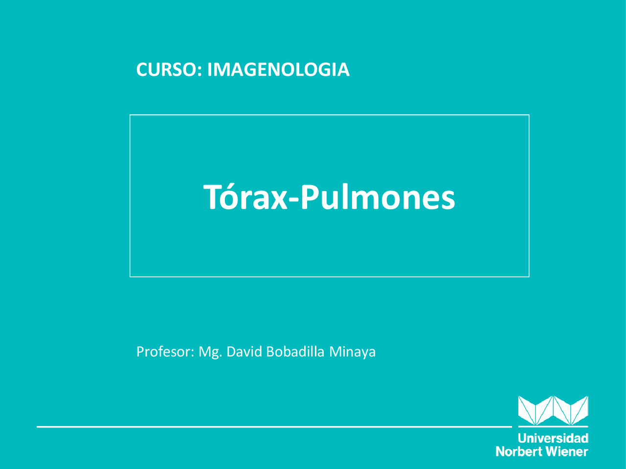 Examen Radiográfico de Tórax - Docsity