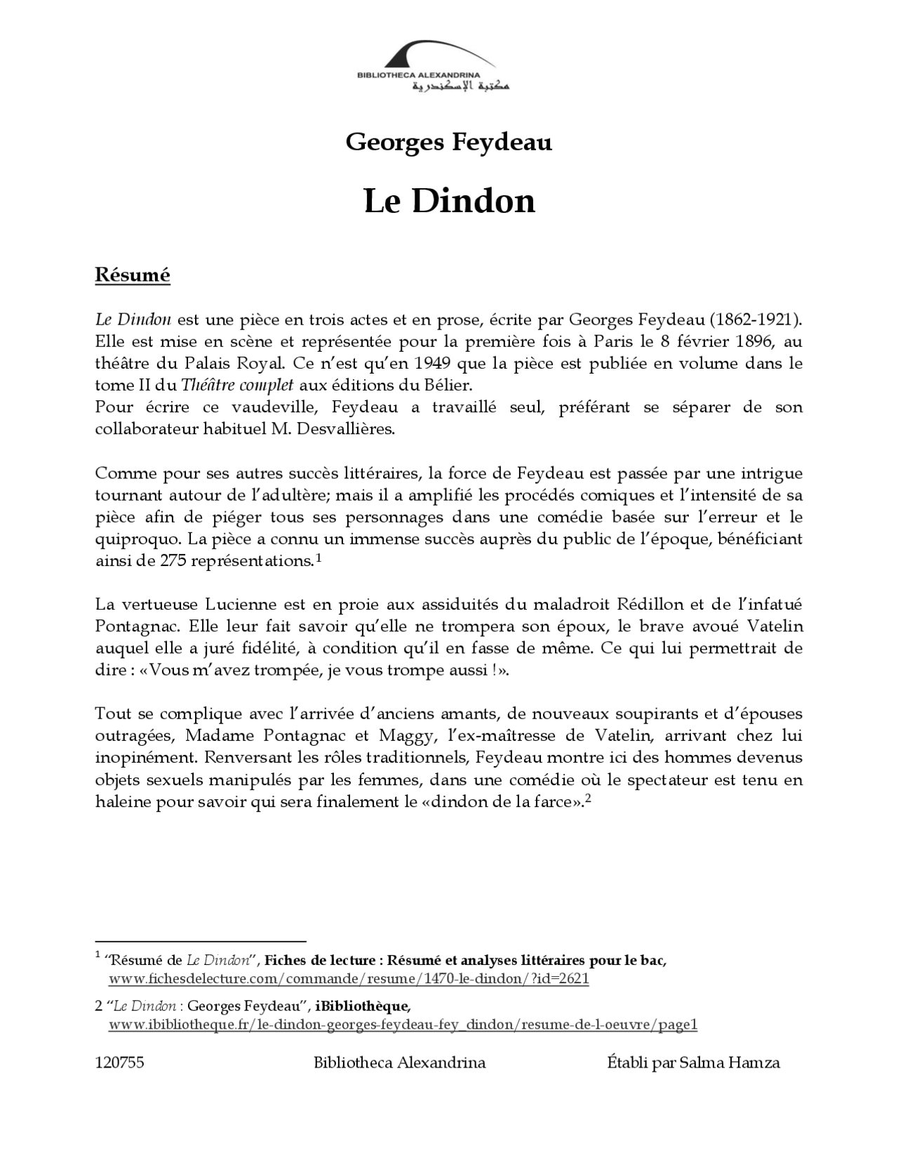 Tel Le Dindon De La Farce En 2 Lettres Feydeau, Le Dindon - synthèse de la pièce | Résumés Théâtre | Docsity