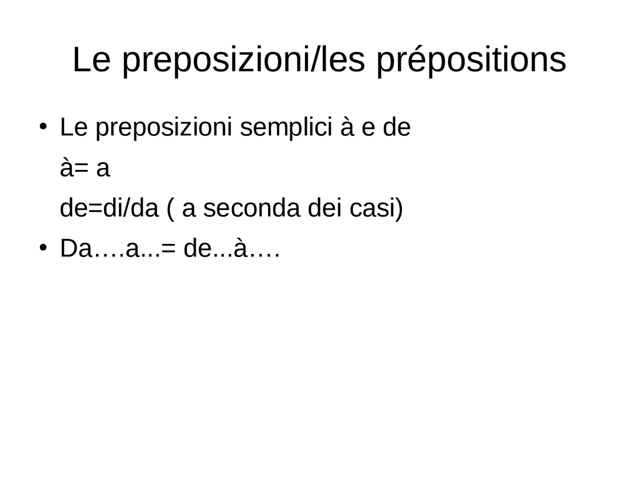 10 Frasi Con Le Preposizioni In Francese