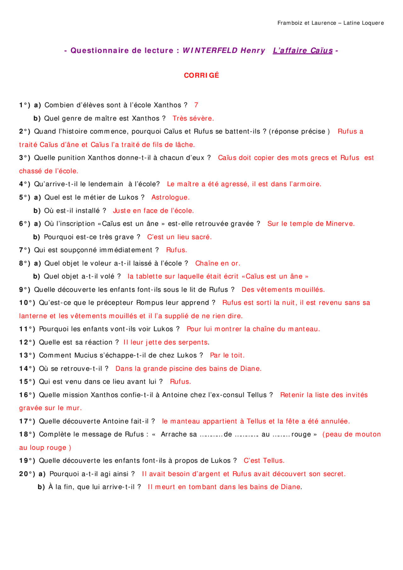 Questionnaire de lecture WINTERFELD Henry L’affaire Caïus Corrigé Exercices Littérature Questionnaire de lecture WINTERFELD Henry L’affaire Caïus Corrigé Exercices Littérature