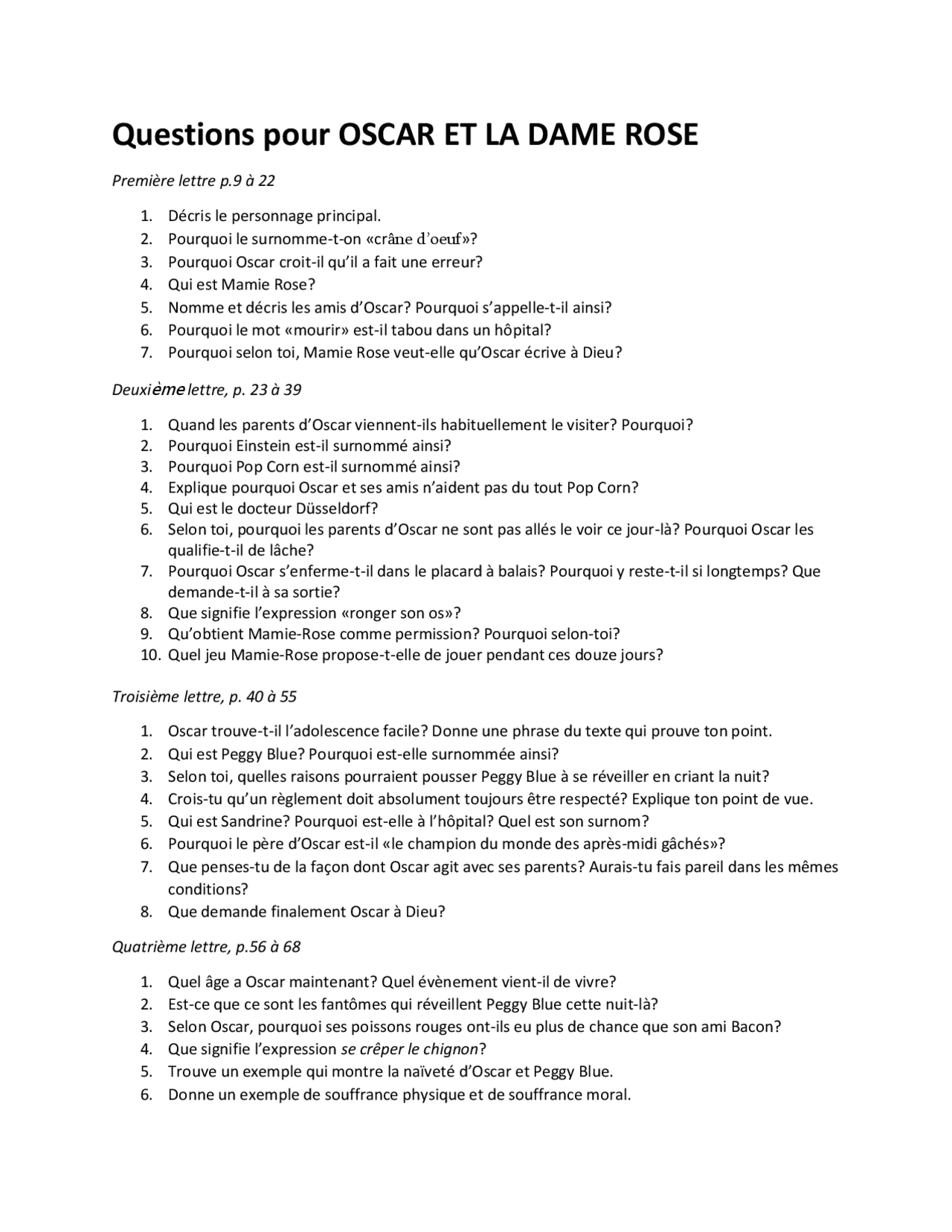 Questionnaire pour Oscar et la Dame Rose | Exercices Littérature | Docsity