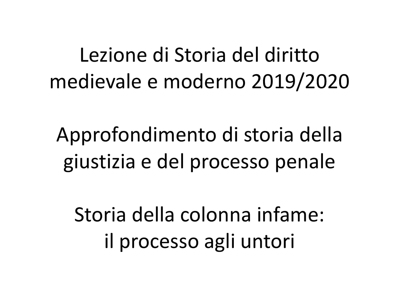 Lezione di Storia del diritto medievale e moderno 2019/2020 - Docsity
