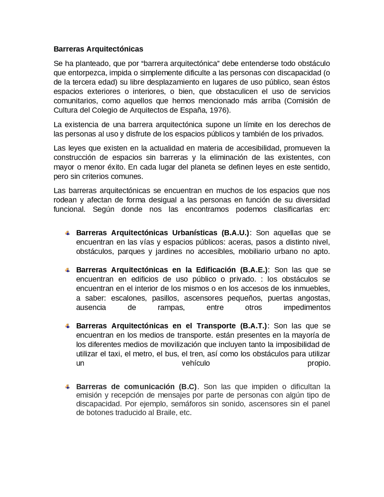 Tipos de Barreras arquitectónicas Apuntes de Terapia Ocupacional Tipos de Barreras arquitectónicas Apuntes de Terapia Ocupacional