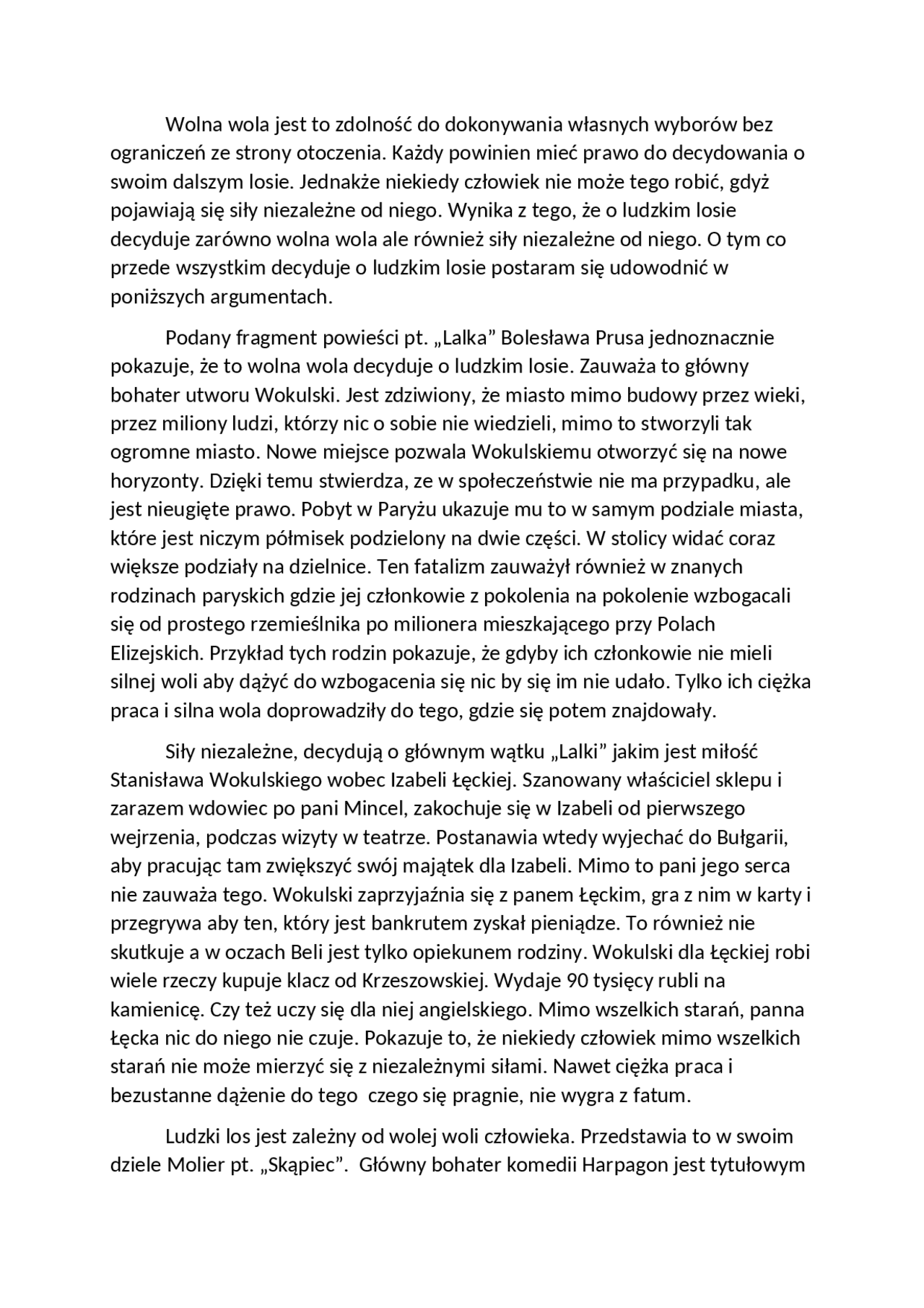 Wolna Wola Człowieka Czy Siły Od Niego Niezależne