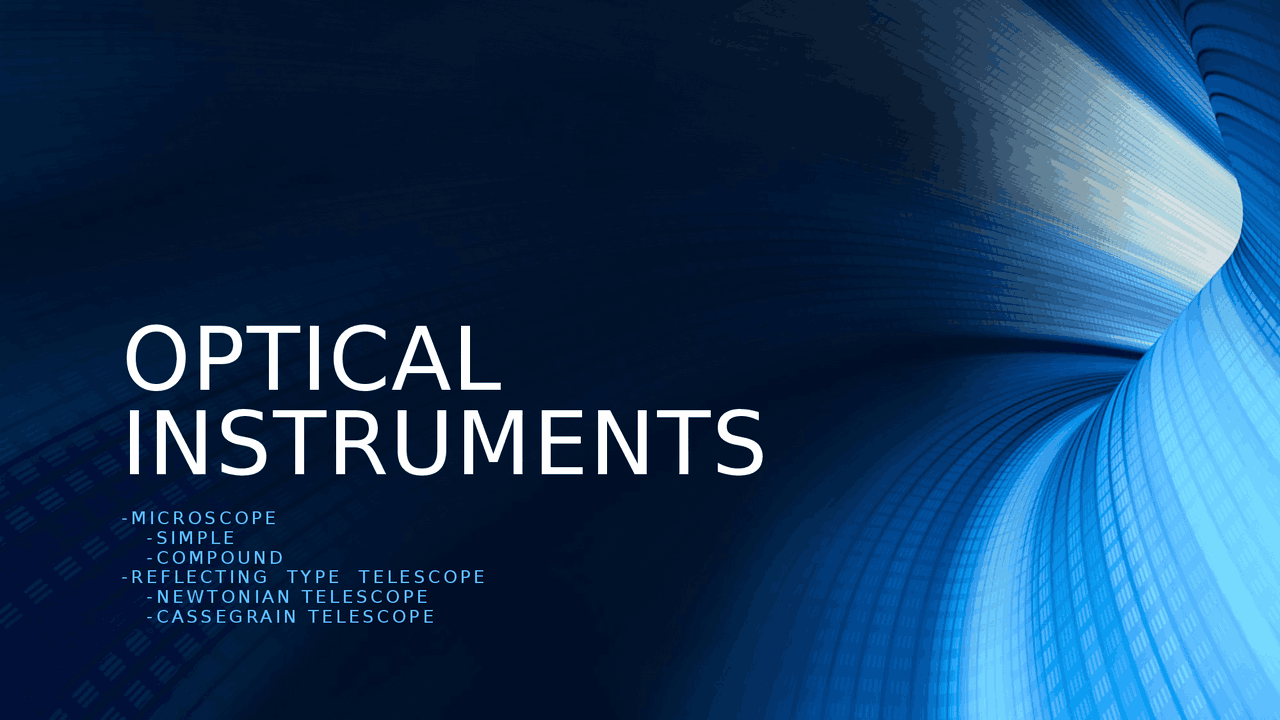 Optical Instruments from Chapter Ray optics. Telescopes and Microscopes ...